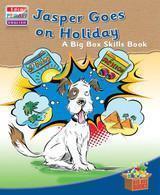 Big Box Adventures - Jasper Goes on Holiday - Skills Book