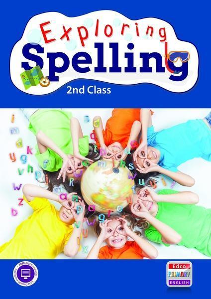 Exploring Spelling - 2nd Class