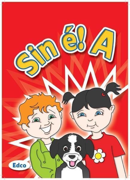 Sin e! A - Junior Infants