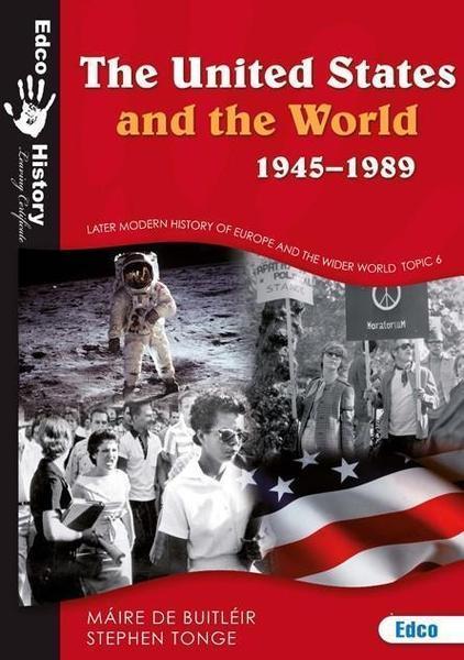 The United States & The World 1945-1989 2nd Edition