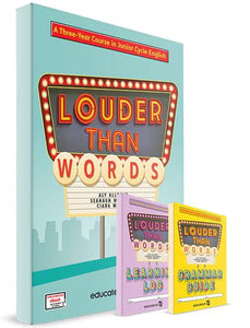 LOUDER THAN WORDS English for Junior Cycle