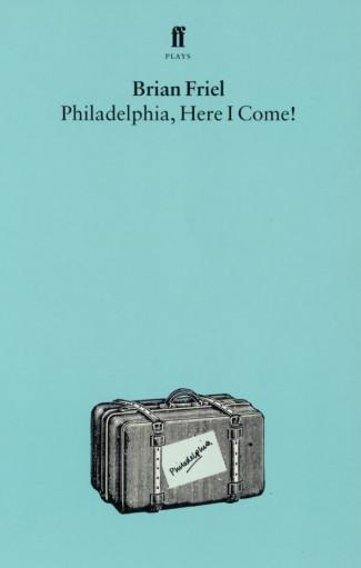 Philadelphia, Here I Come! (New)
