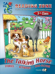 Reading Zone - 3rd Class - The Talking Horse