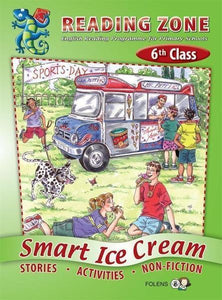 Reading Zone - 6th Class - Smart Ice Cream