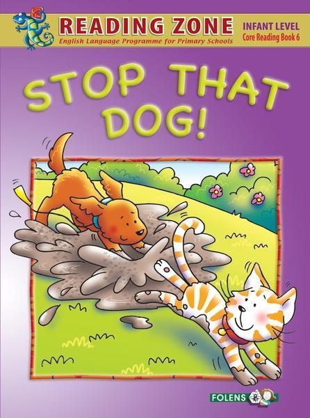 Reading Zone - Stop That Dog - Core Book