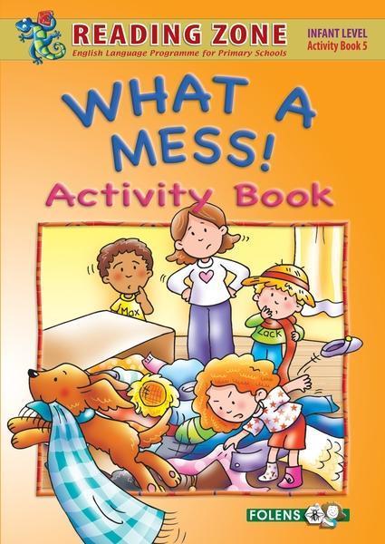 Reading Zone - What a Mess - Activity Book