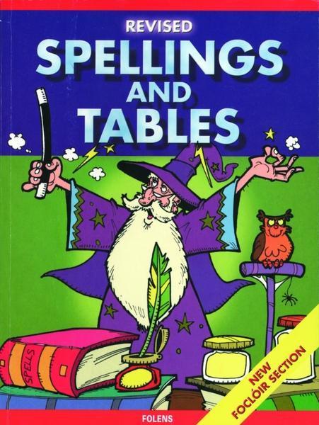Spellings & Tables - 1st-6th class