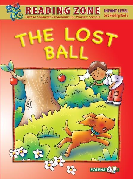 The Lost Ball - Junior Infants - Core Book