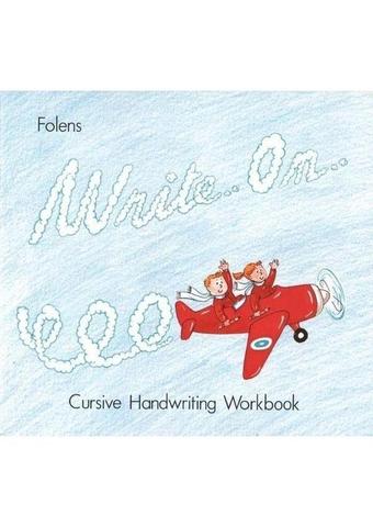 Write On - Book 2: Cursive Handwriting Workbook