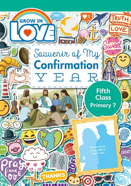 Grow In Love Souvenir of My Confirmation 5th Class