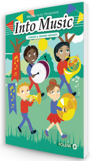 Into Music - Junior and Senior Infants