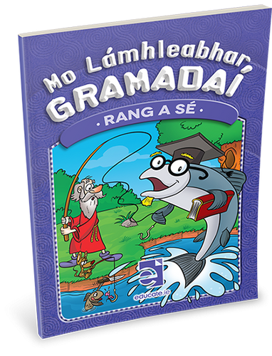 Mo Lámhleabhar Gramadaí - Rang a Sé  - 6th Class