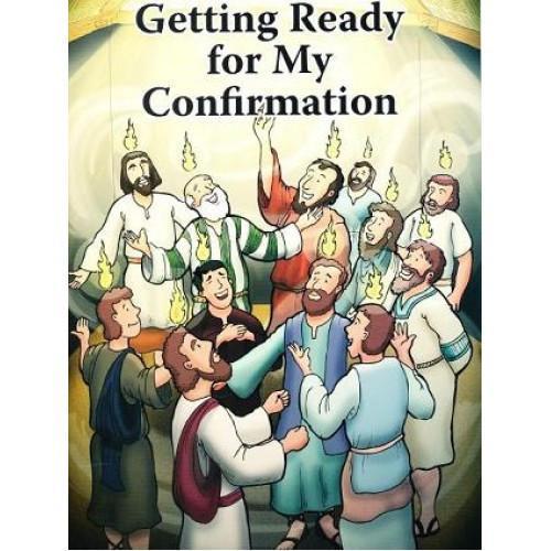 Getting Ready for My Confirmation