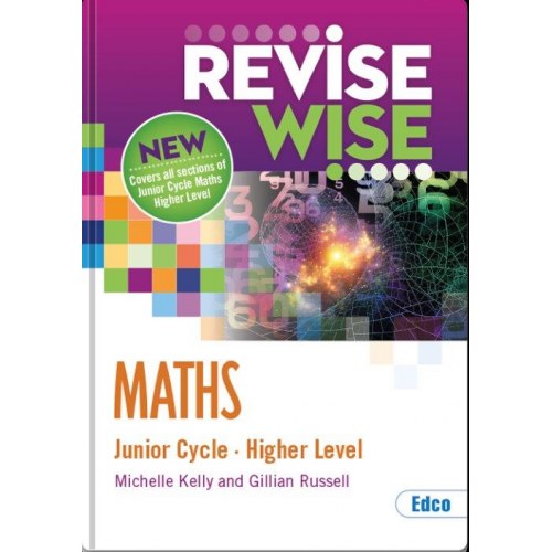 Revise Wise - Junior Cycle- Maths - Higher Level - 2021