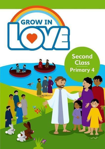 Grow in Love 4 - 2nd Class